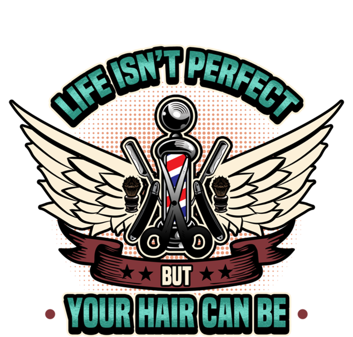 Life Isnt Perfekt But Your Hair Can Be Cool Gift Tank Top