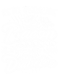 Bacon Better Diabetes Funny National Keto Day Christmas Gift T-Shirt