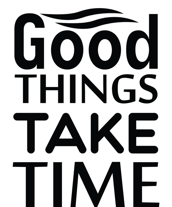 Good Things Take Time Kids Long Sleeve Shirt