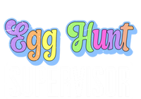 Egg Hunt Supervisor Egg Hunting Party Mom Dad Adult Easter Women's T-Shirt