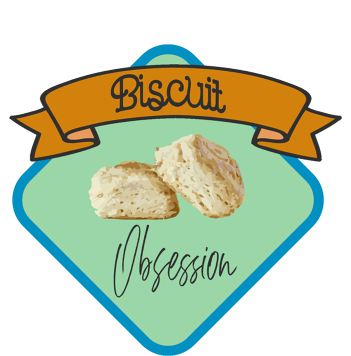 Biscuit Obsession With Buttermilk Biscuits Gift T-Shirt