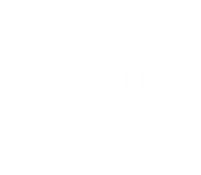 Brunch And Bottomless Mimosas Kinda Day Meaningful Gift Kids Long Sleeve Shirt