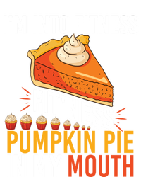 Funny I'm Into Fitness Pumpkin Pie In My Mouth Thanksgiving Gift Full-Length Apron With Pockets