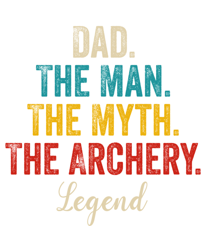 Vintage Dad The The Myth The Archery Legend Father Day Gift Tall T-Shirt