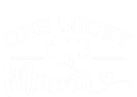 One Lucky Mama St Patrick's Day Shamrock Family Pajama Meaningful Gift T-Shirt