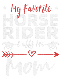 My Favorite Horse Rider Calls Me Mom Horseback T-Shirt