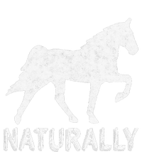 Tennessee Walking Horse Gaited Naturally funny T-Shirt