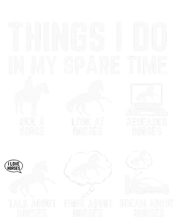 Things I Do In My Spare Time Funny Horse Lovers Women's Pullover Hoodie