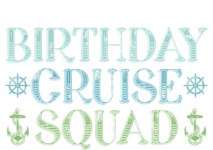 Birthday Cruise Squad Cruising Trip Party Vacation Birthday Tank Top