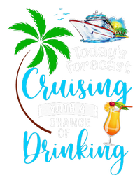 Today's Forecast Cruising With A Chance Of Drinking Cruise T-Shirt