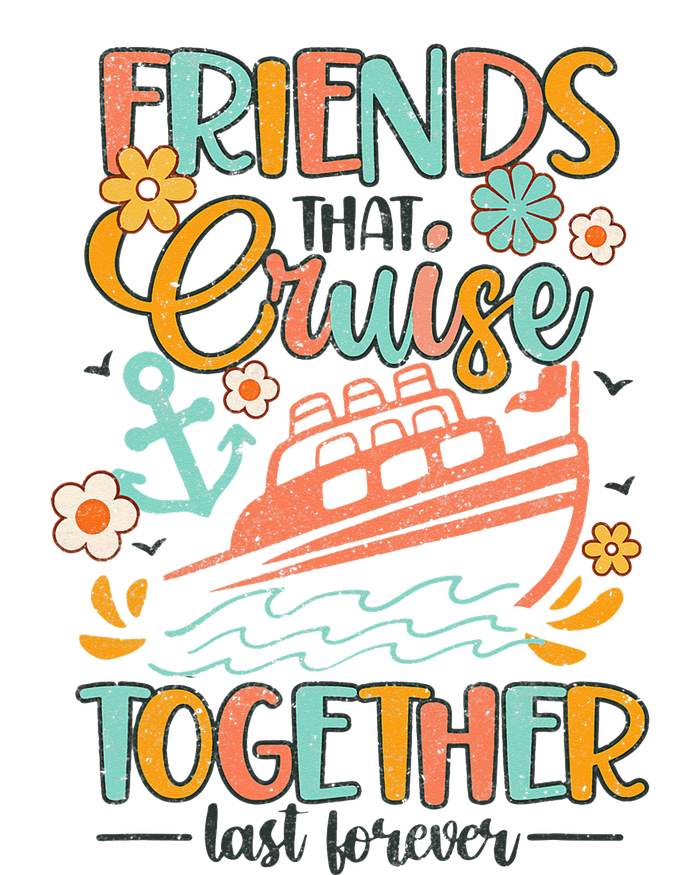 Friends That Cruise Together Groovy Cruise Trip Cruising BFF 25L Jumbo Tote