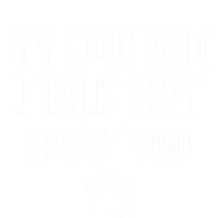 My Dog And I Talk Shit About You Great Gift Dog Mom Gift Meaningful Gift Stripe Pom Pom Beanie