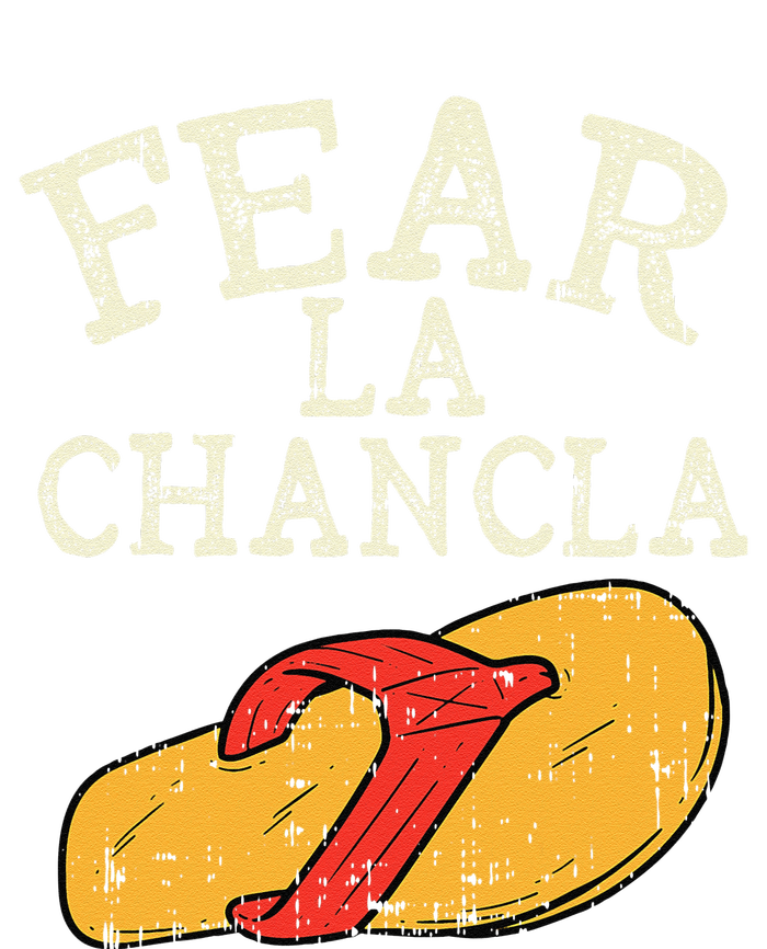 Fear La Chancla Funny Cinco De Mayo Spanish Mexican T-Shirt