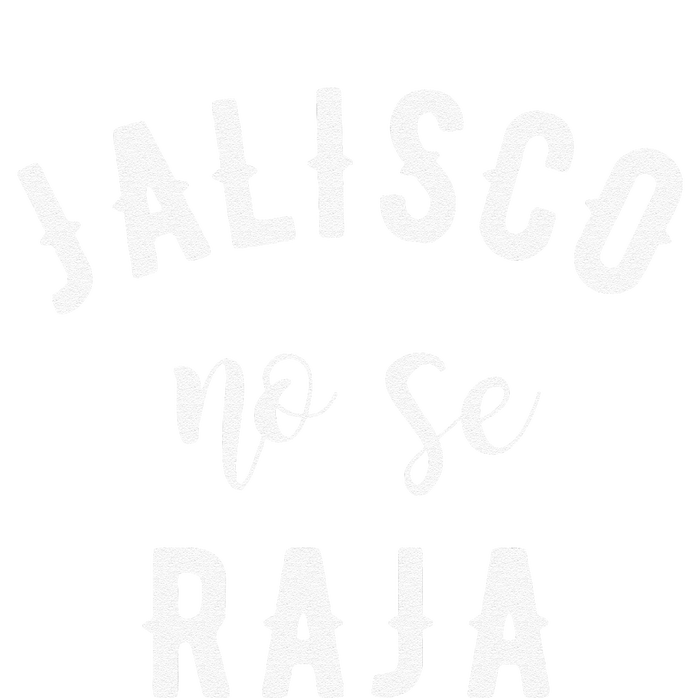 Jalisco No Se Raja Mexico Cinco De Mayo T-Shirt