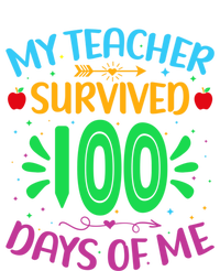 My Teacher Survived 100 Days Of Me Funny 100th Day Of School Gift T-Shirt