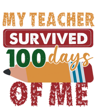 My Teacher Survived 100 Days Of Me Funny Student 100 Days Gift T-Shirt