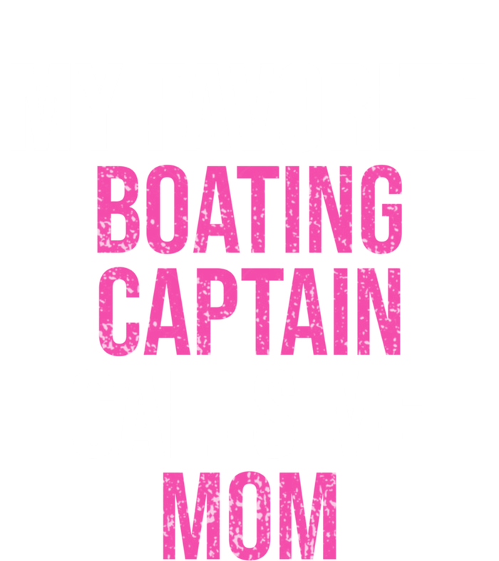 My Favorite Boating Captain Calls Me Mom Funny Mother Gift Women's Racerback Tank