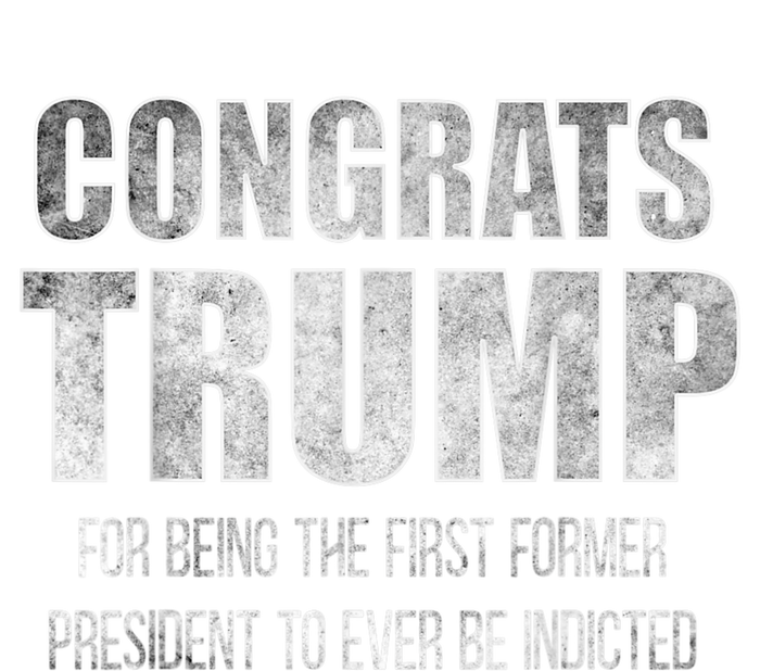 Congrats Trump Indicted Poster