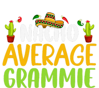 Nacho Average Grammie Cinco De Mayo Mexican Matching Family Long Sleeve Shirt