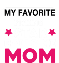 My Favorite Fishing Star Calls Me Mom Proud Funny Gift Softstyle Adult Sport Polo