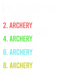 My Perfect Day Bow Archer Bow Hunter Archery Cool Gift Toddler Long Sleeve Shirt