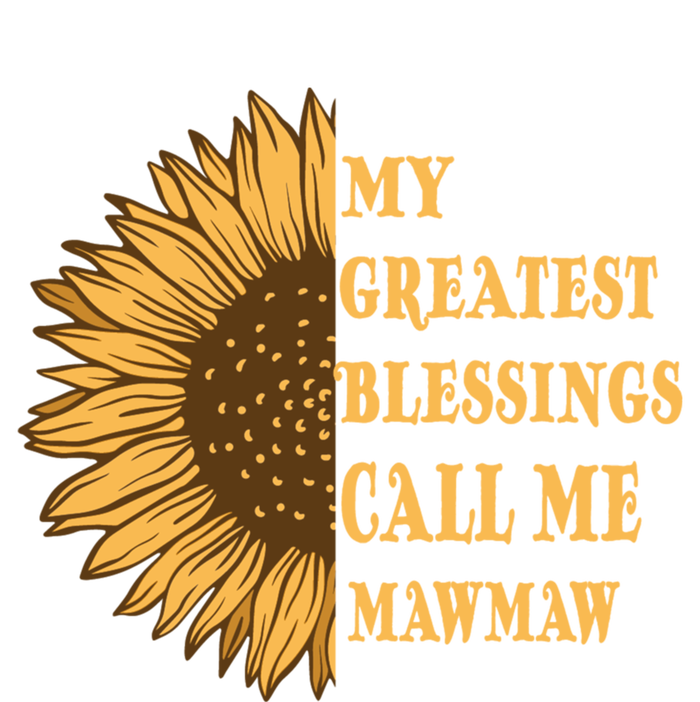 My Greatest Blessings Call Me Mawmaw Mom Sunflower Graphic Cool Gift Premium Hoodie