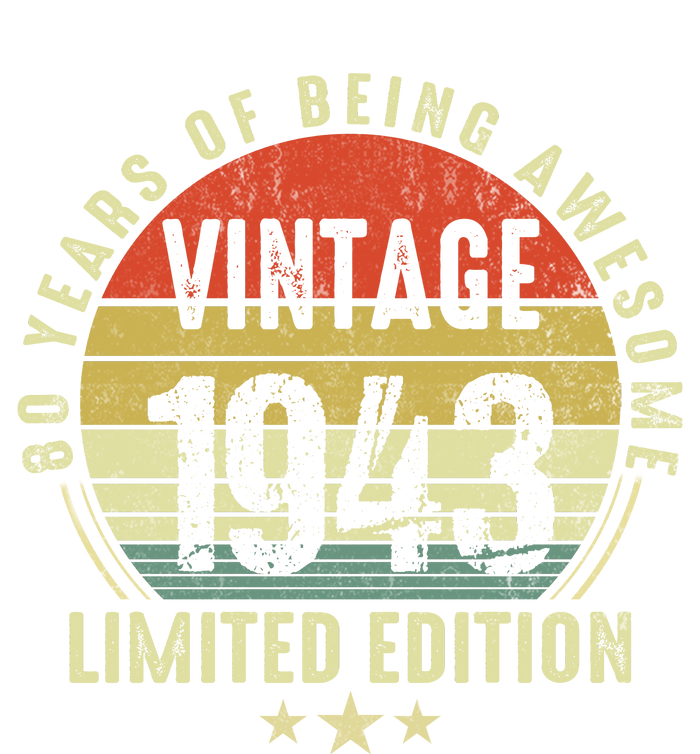 80 Year Old Vintage 1943 Limited Edition 80th Birthday Gift Ideas T-Shirt