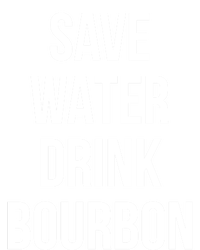 Save Water Bourdon Lover Great Gift Women's T-Shirt