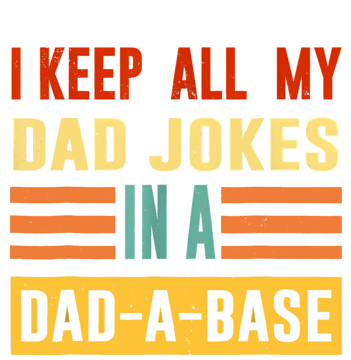 I Keep All My Dad Jokes In A DadABase Vintage Fathers Day T-Shirt