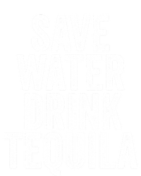 Save Water Tequila Funny Ing Alcohol Vintage Funny Gift T-Shirt