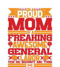 Labor Day I'm A Proud Mom Of A Freaking Awesome Generral Labor Gift Ladies Essential Tank