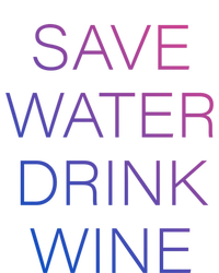 Save Water Wine Typographic Great Gift Full Zip Hoodie