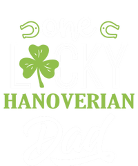 One Lucky Hanoverian Horse Dad Irish Horseback Riding Gift Tie-Dye T-Shirt