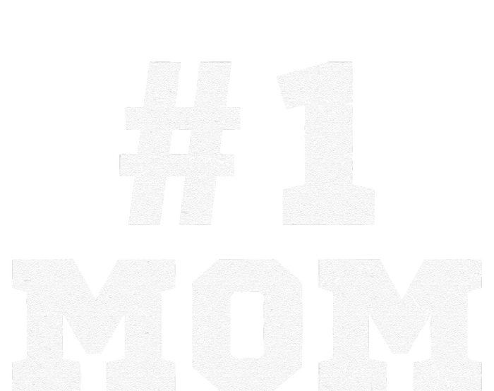 1 Mom Number One Mom Mama Mother Funny Mother's Day T-Shirt