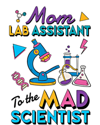 Mom Lab Assistant To The Mad Scientist Mom Lab Week Lab Tech T-Shirt