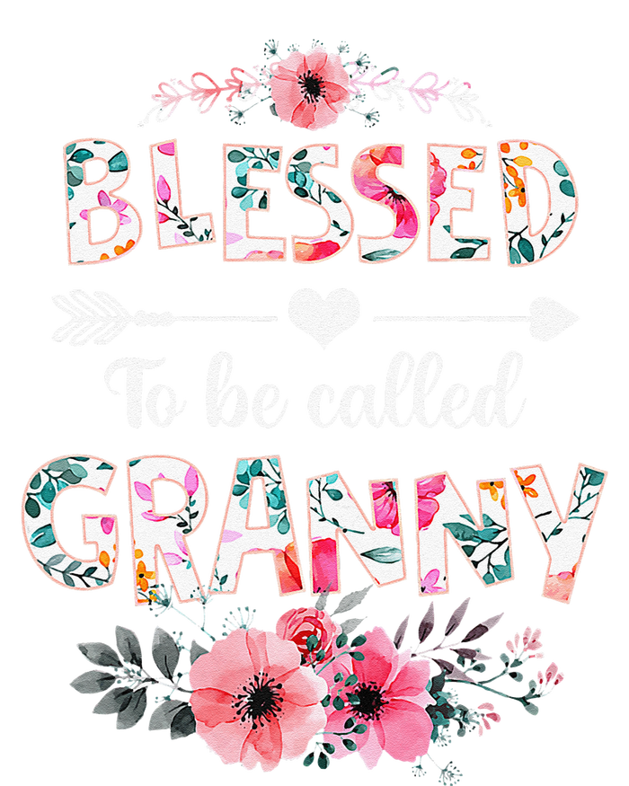 Blessed To Be Called Granny Funny Granny Mother's Day T-Shirt