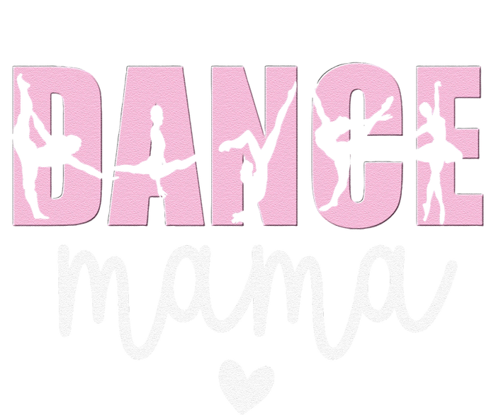 Dance Mama Dance Mother Of A Dancer Dancing Mom T-Shirt