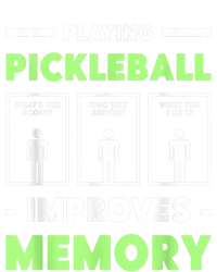 Playing Pickleball Improves Memory Dink Player Tall Sweatshirt