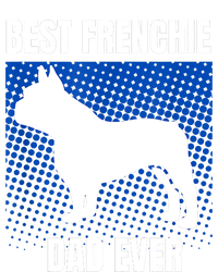 Best Frenchie Dad Ever French Bulldog Papa Lover Gift Women's V-Neck T-Shirt