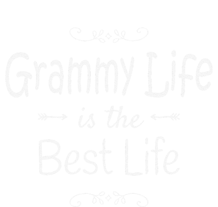 Grammy Life Is The Best Life Print For Grammy Grandma Gifts T-Shirt