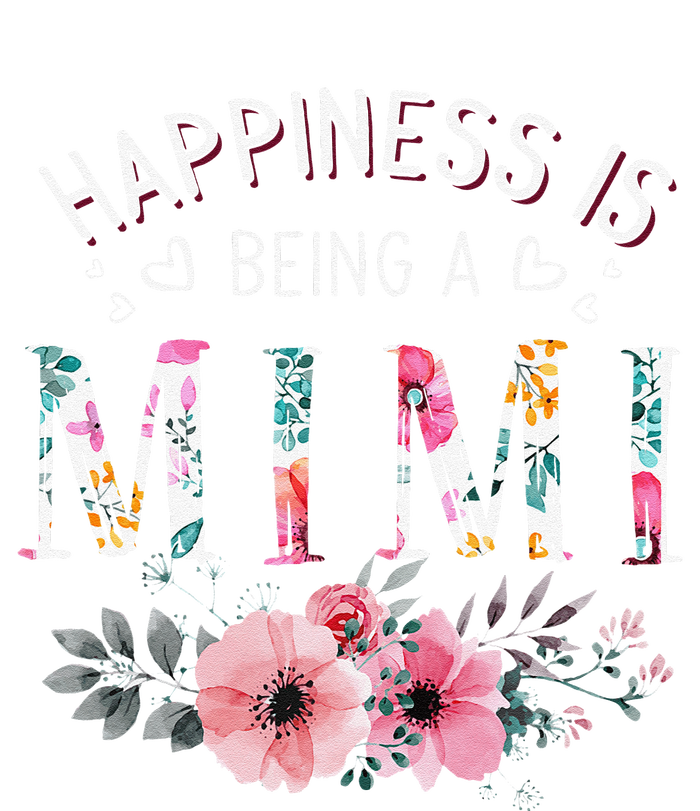 Happiness Is Being A Mimi Funny Mimi Mother's Day T-Shirt