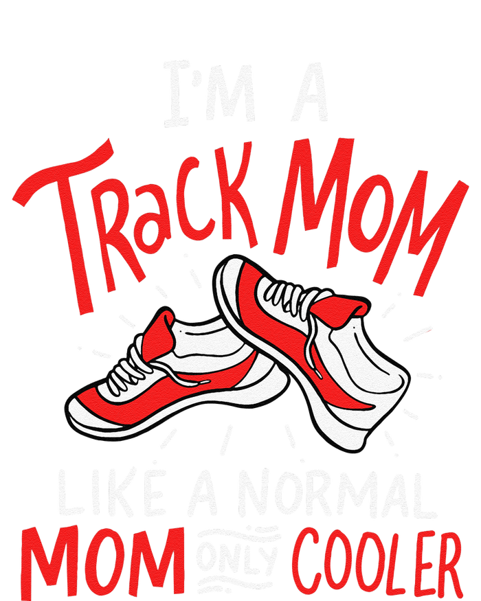 I'm A Track Mom Athletic Field Runner Mothers Day Yupoong Adult 5-Panel Trucker Hat