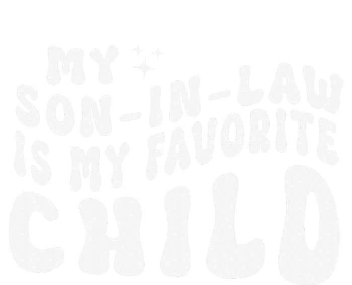 Groovy My Son In Law Is My Favorite Child Funny Family Tank Top