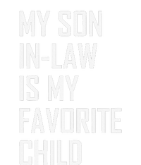 My Son In Law Is My Favorite Child Funny Family Humor Retro Sustainable Beanie