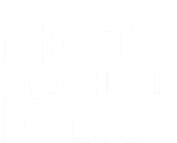 Best Neighbor Ever Funny Proud Neighborhood Best Friends Mesh Reversible Basketball Jersey Tank