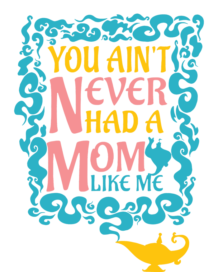 You Ain't Never Had A Mom Like Me Magic Kingdom Mom Mother's Day Family Matching Women’s Perfect Tri Rocker Tank