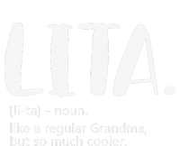 Lita For Women Mother's Day Idea For Grandma Lita T-Shirt