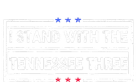 I STAND WITH THE TENNESSEE THREE Long Sleeve Shirt