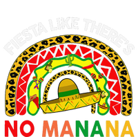 Cinco De Mayo Outfit Fiesta Like No Manana Funny Mexican T-Shirt