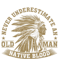 Indigenous Never Underestimate An Old Man With Native Blood T-Shirt